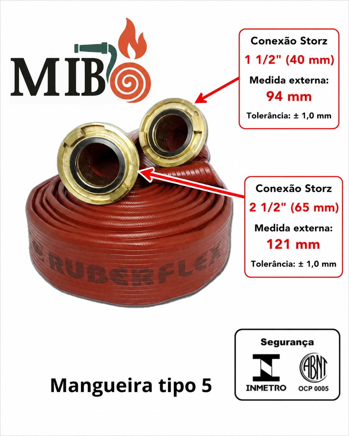Mangueira de incêndio 40 mm e 65 mm