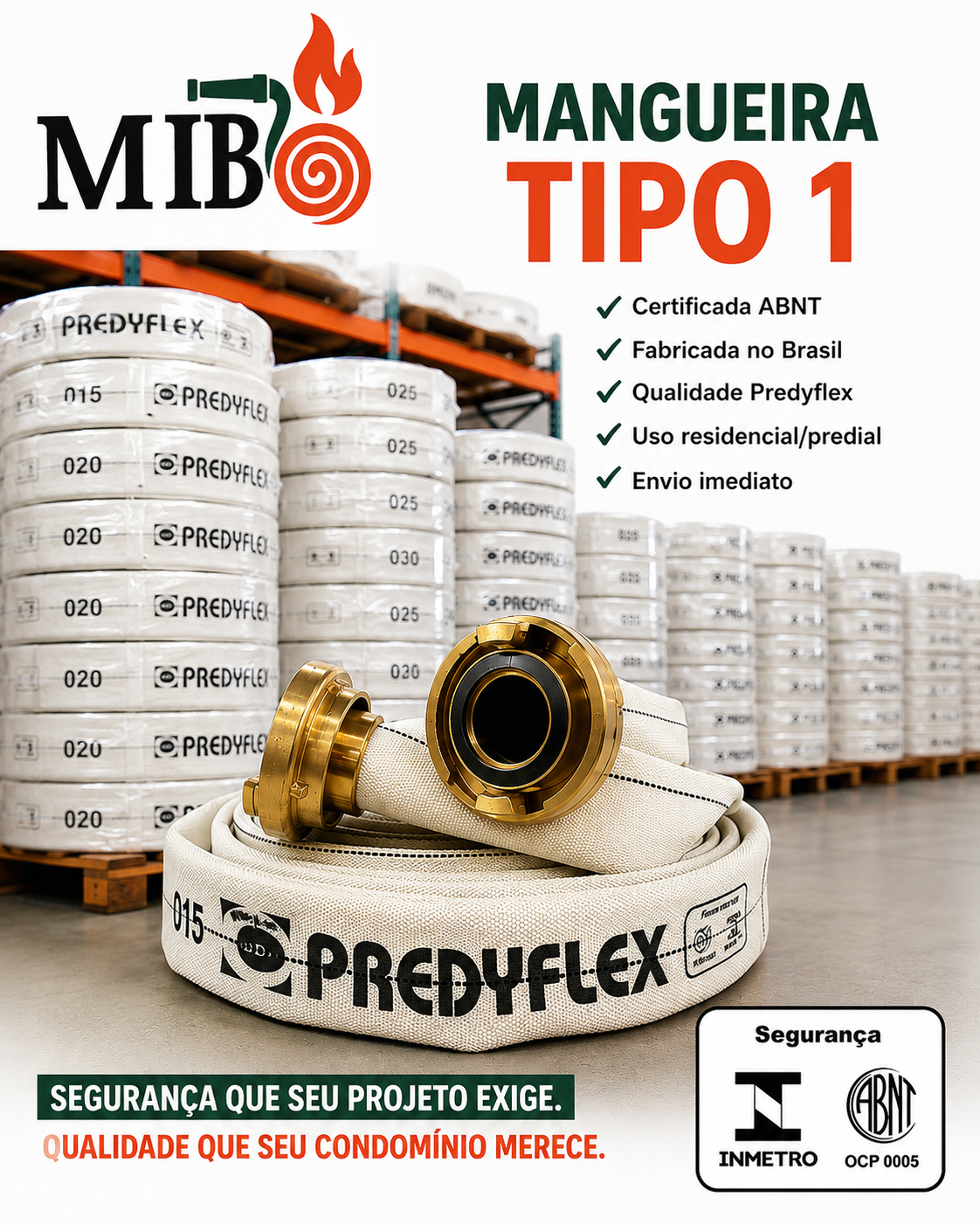 Mangueira de incêndio Tipo 1 barata certificada para condomínio residencial com estoque MIB